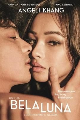 《《贝拉卢娜》免费新版 _最新完整版高清在线观看在线观看 😌》2023 海报